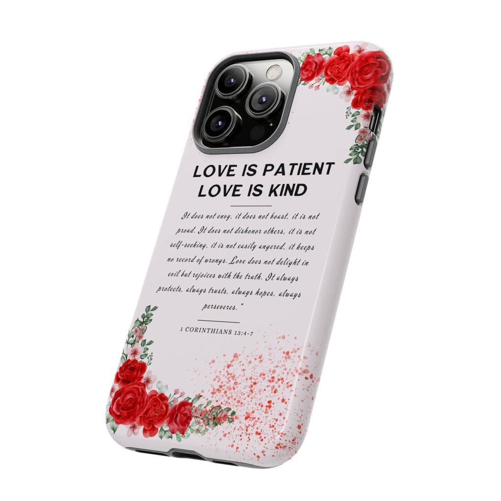 Love Is Patient Love Is Kind 1 Corinthians 13 Bible Verse iPhone Samsung Galaxy Google Pixel Christian Premium Phone Case