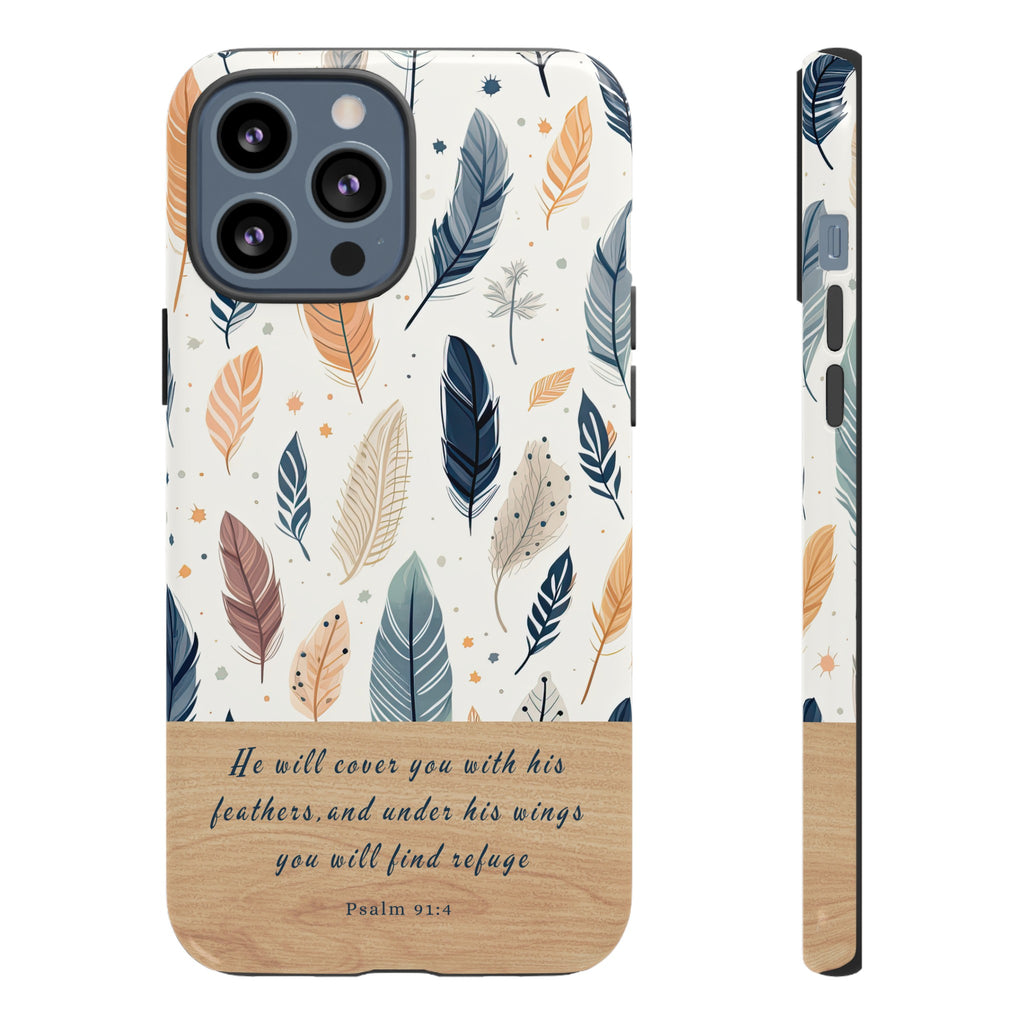 Psalm 91:4 He Will Cover You With His Feathers Phone Case Gift For Christians iPhone Samsung Galaxy Google Pixel Bible Verse Phone Case