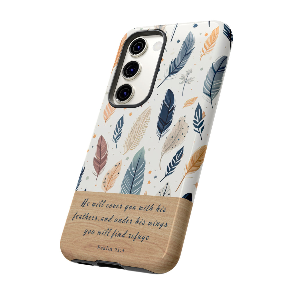 Psalm 91:4 He Will Cover You With His Feathers Phone Case Gift For Christians iPhone Samsung Galaxy Google Pixel Bible Verse Phone Case