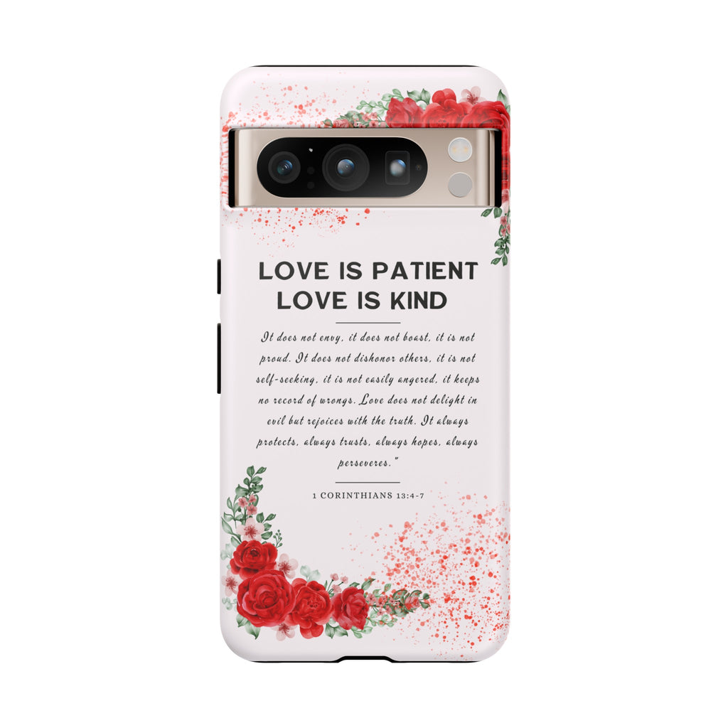 Love Is Patient Love Is Kind 1 Corinthians 13 Bible Verse iPhone Samsung Galaxy Google Pixel Christian Premium Phone Case