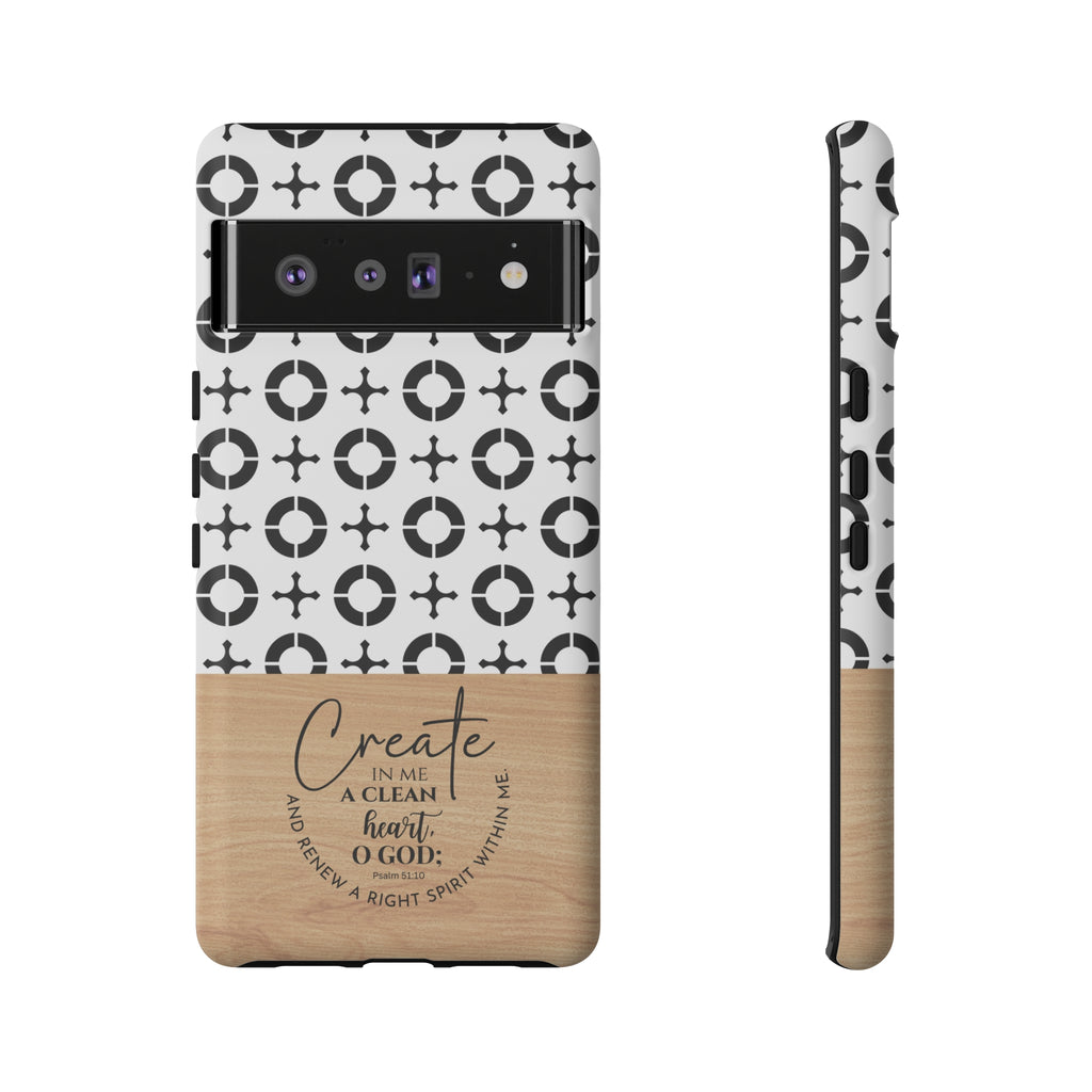 Psalm 51:10 Phone Case Create In Me A Clean Heart Tile Cross Wood Pattern iPhone Samsung Google Pixel Phone Case