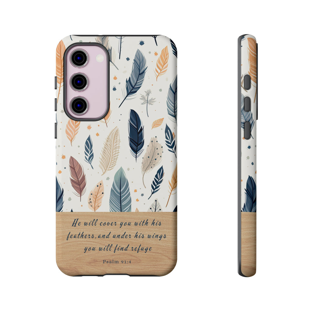 Psalm 91:4 He Will Cover You With His Feathers Phone Case Gift For Christians iPhone Samsung Galaxy Google Pixel Bible Verse Phone Case