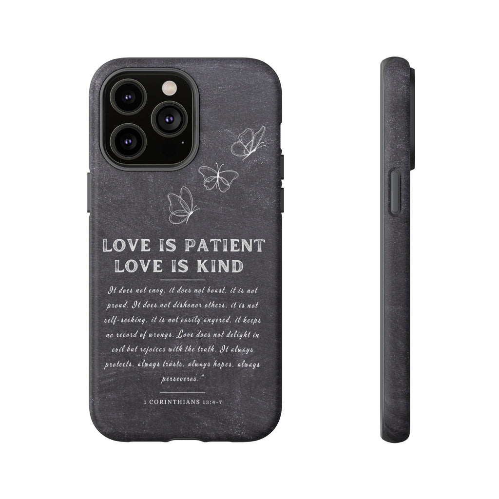 Love Is Patient Love Is Kind 1 Corinthians 13 Bible Verse iPhone Samsung Galaxy Google Pixel Christian Premium Phone Case