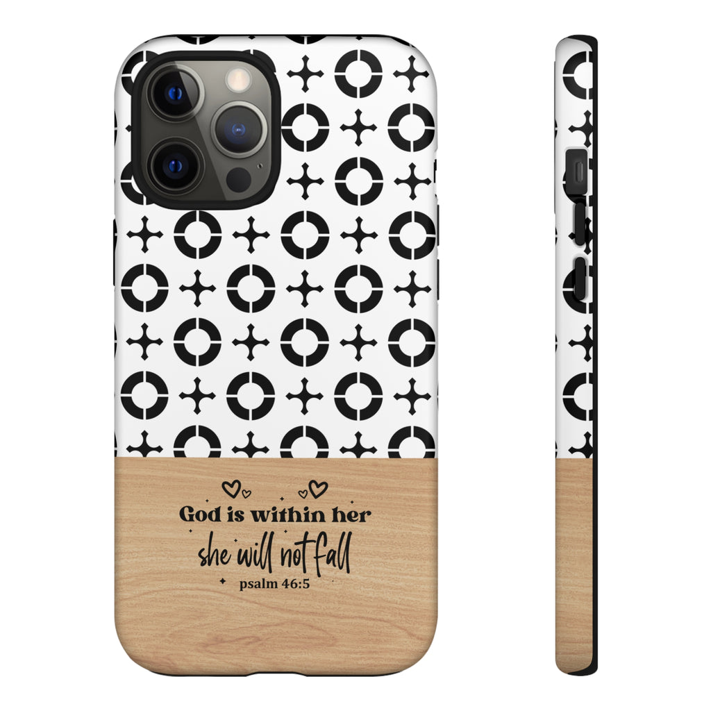 Psalm 46:5 God Is Within Her She Will Not Fall Christian Phone Case