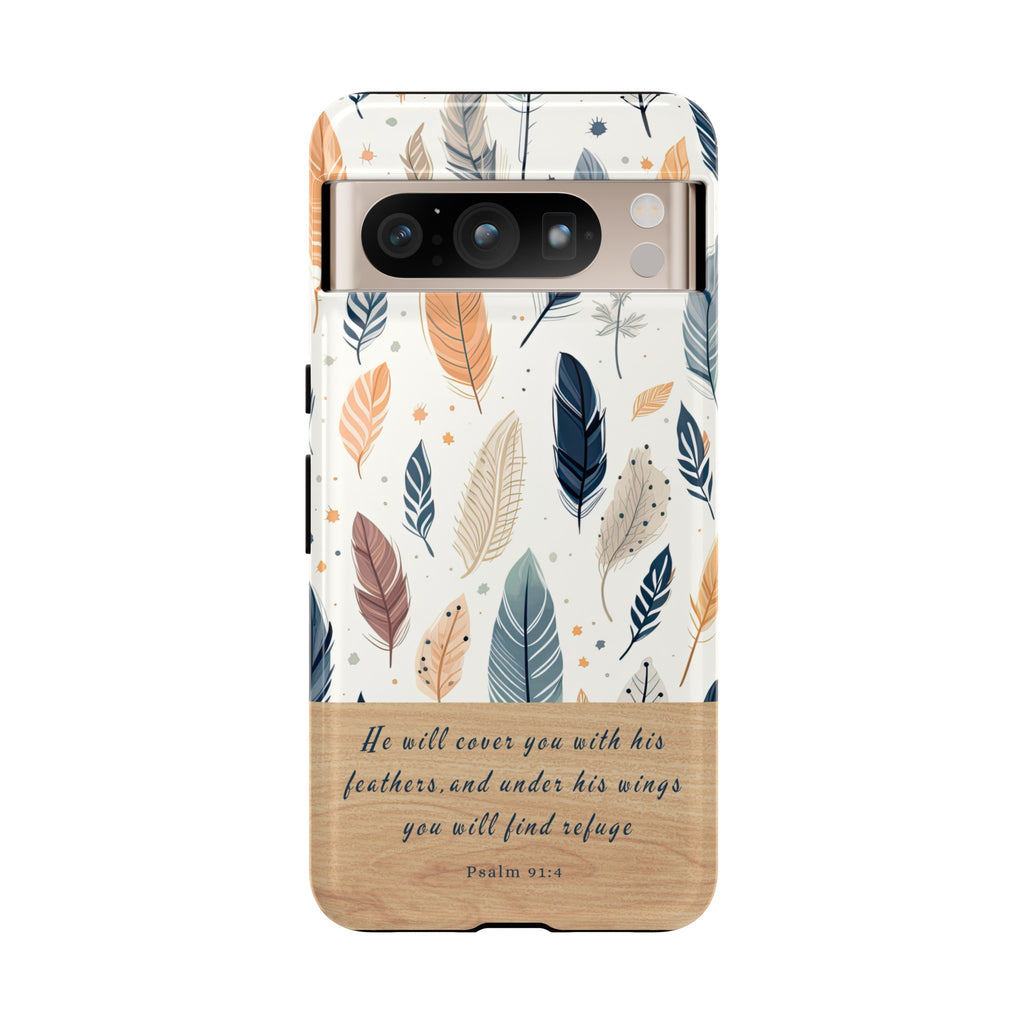 Psalm 91:4 He Will Cover You With His Feathers Phone Case Gift For Christians iPhone Samsung Galaxy Google Pixel Bible Verse Phone Case