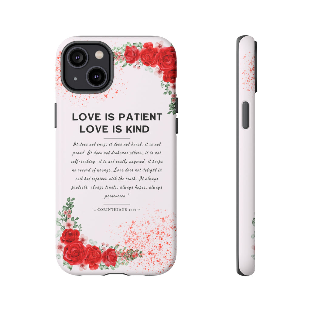 Love Is Patient Love Is Kind 1 Corinthians 13 Bible Verse iPhone Samsung Galaxy Google Pixel Christian Premium Phone Case