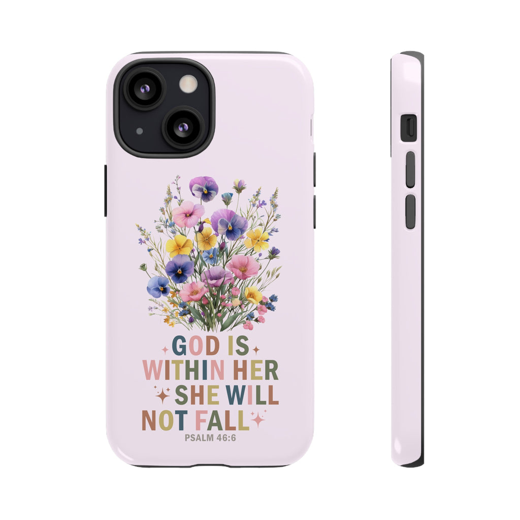 Bible Verse Phone Case God Is Within Her Psalm 46:6 Wildflower Pink iPhone Samsung Galaxy Google Pixel phone Case