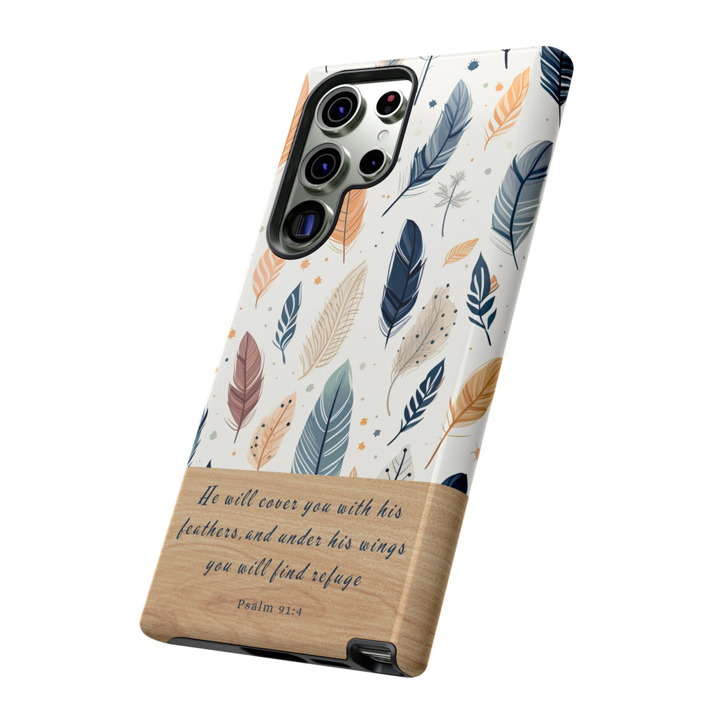 Psalm 91:4 He Will Cover You With His Feathers Phone Case Gift For Christians iPhone Samsung Galaxy Google Pixel Bible Verse Phone Case