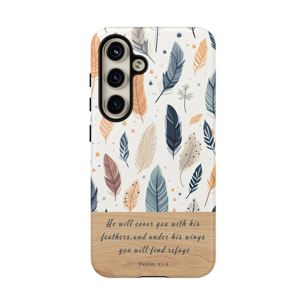 Psalm 91:4 He Will Cover You With His Feathers Phone Case Gift For Christians iPhone Samsung Galaxy Google Pixel Bible Verse Phone Case