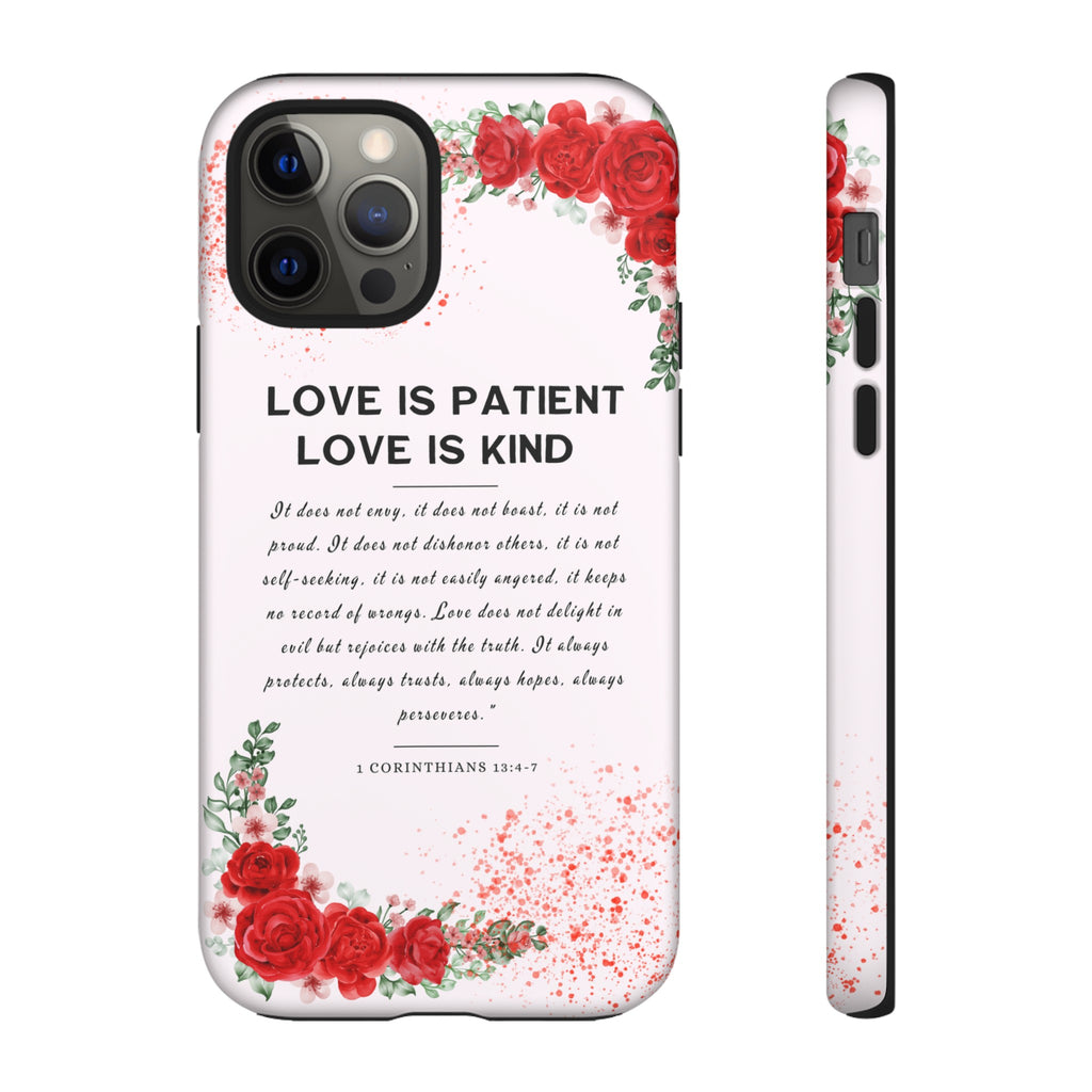 Love Is Patient Love Is Kind 1 Corinthians 13 Bible Verse iPhone Samsung Galaxy Google Pixel Christian Premium Phone Case