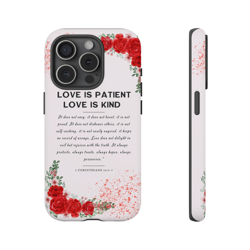 Love Is Patient Love Is Kind 1 Corinthians 13 Bible Verse iPhone Samsung Galaxy Google Pixel Christian Premium Phone Case