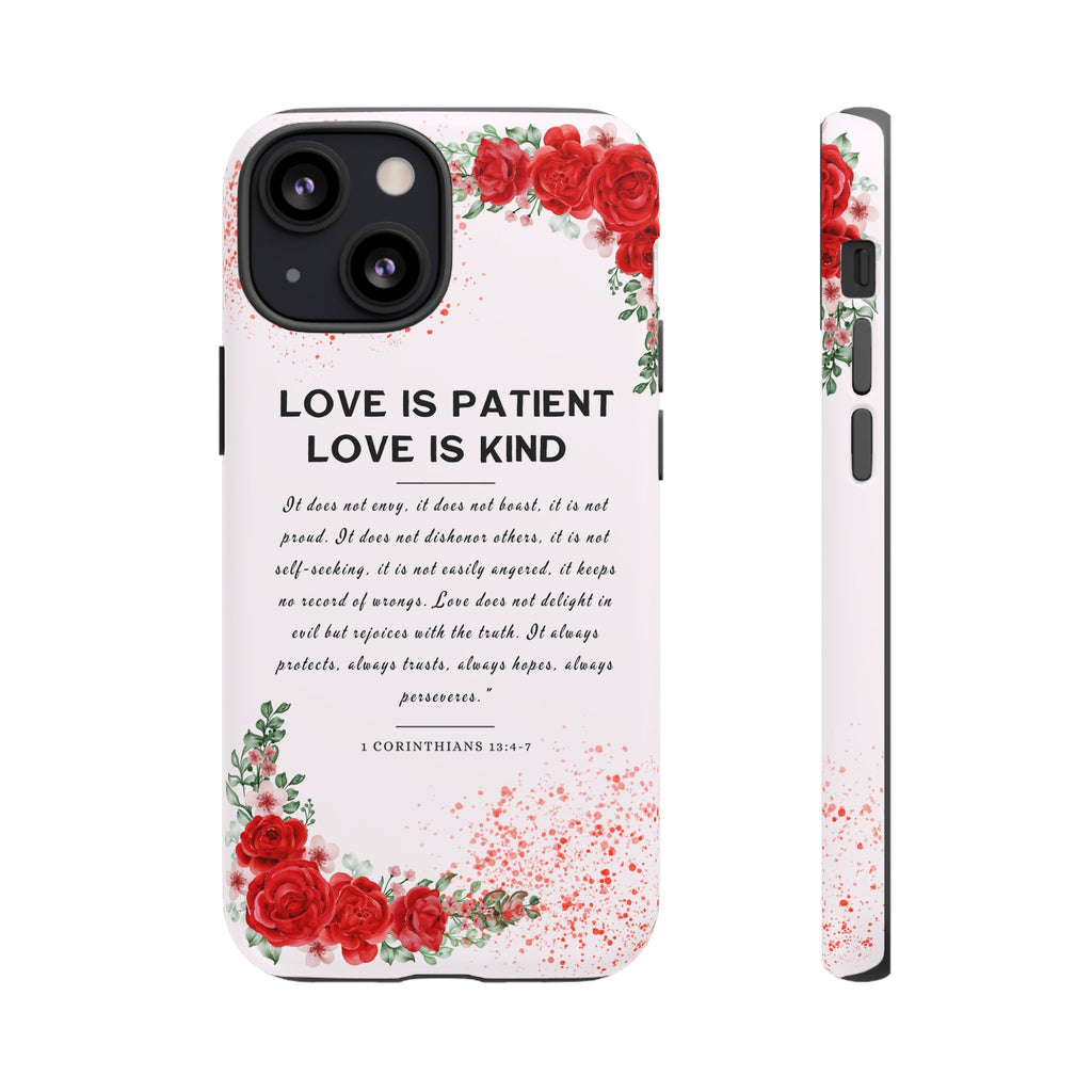 Love Is Patient Love Is Kind 1 Corinthians 13 Bible Verse iPhone Samsung Galaxy Google Pixel Christian Premium Phone Case