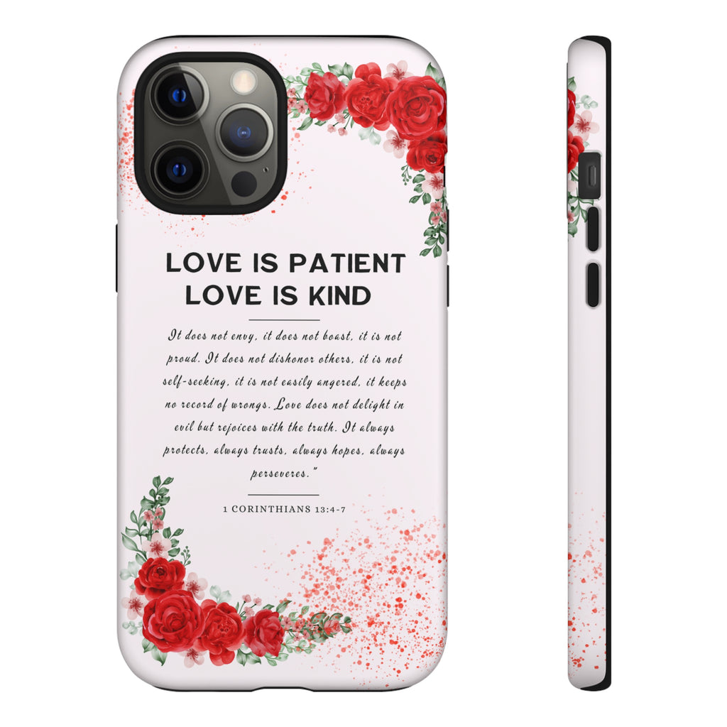 Love Is Patient Love Is Kind 1 Corinthians 13 Bible Verse iPhone Samsung Galaxy Google Pixel Christian Premium Phone Case