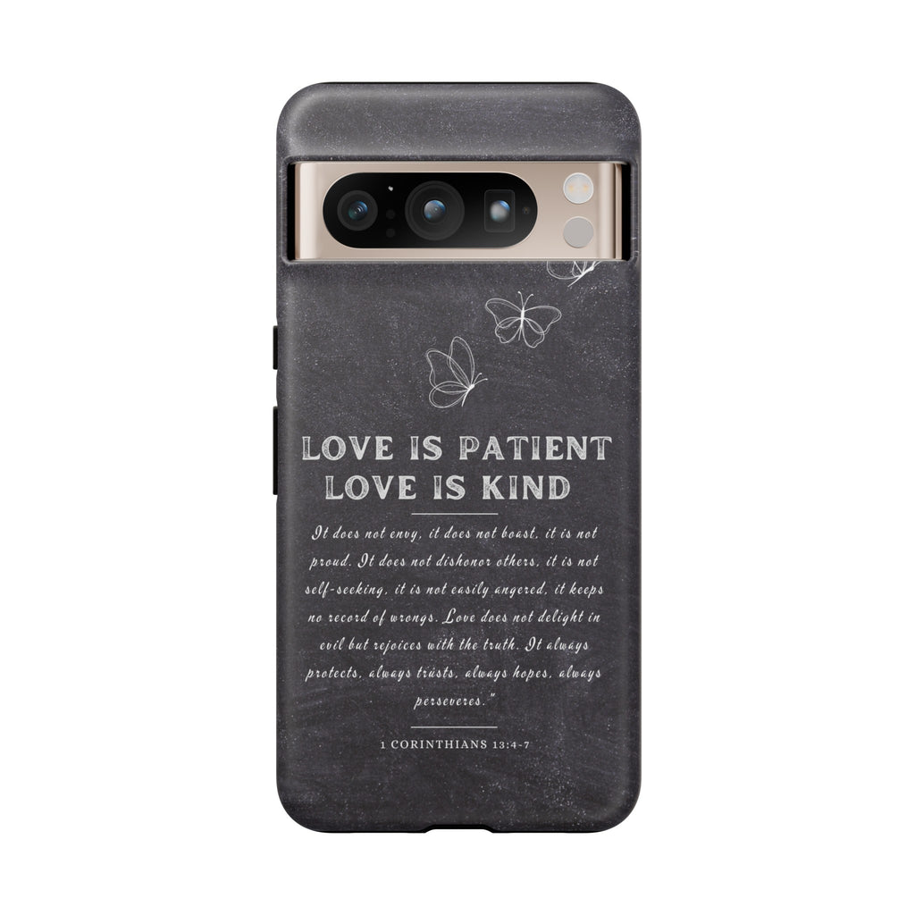 Love Is Patient Love Is Kind 1 Corinthians 13 Bible Verse iPhone Samsung Galaxy Google Pixel Christian Premium Phone Case