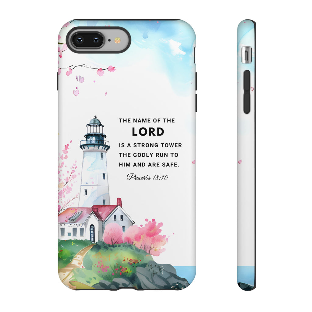 Proverbs 18:10 The Name Of The Lord Is A Strong Tower Premium Christian iphone Samsung Google Pixel Phone Case