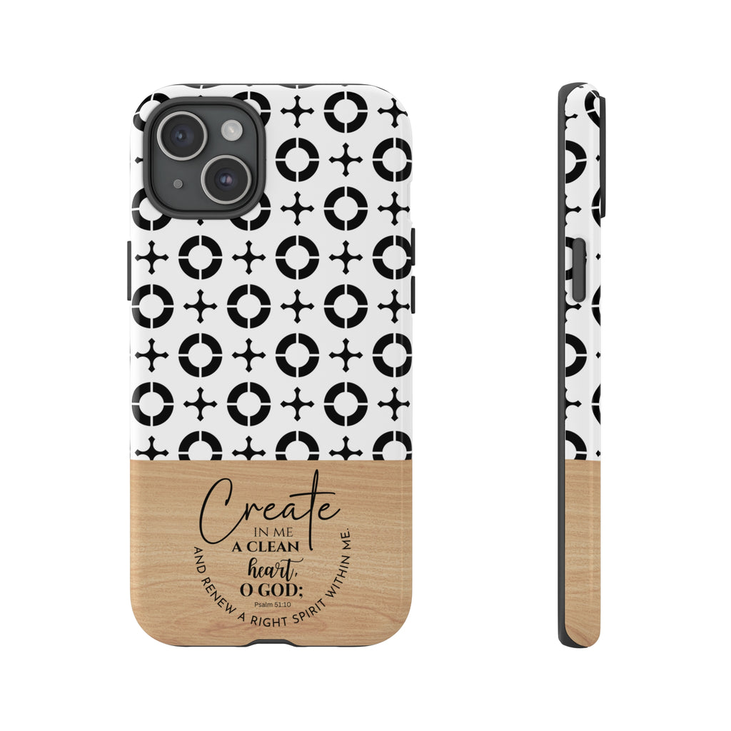 Psalm 51:10 Phone Case Create In Me A Clean Heart Tile Cross Wood Pattern iPhone Samsung Google Pixel Phone Case