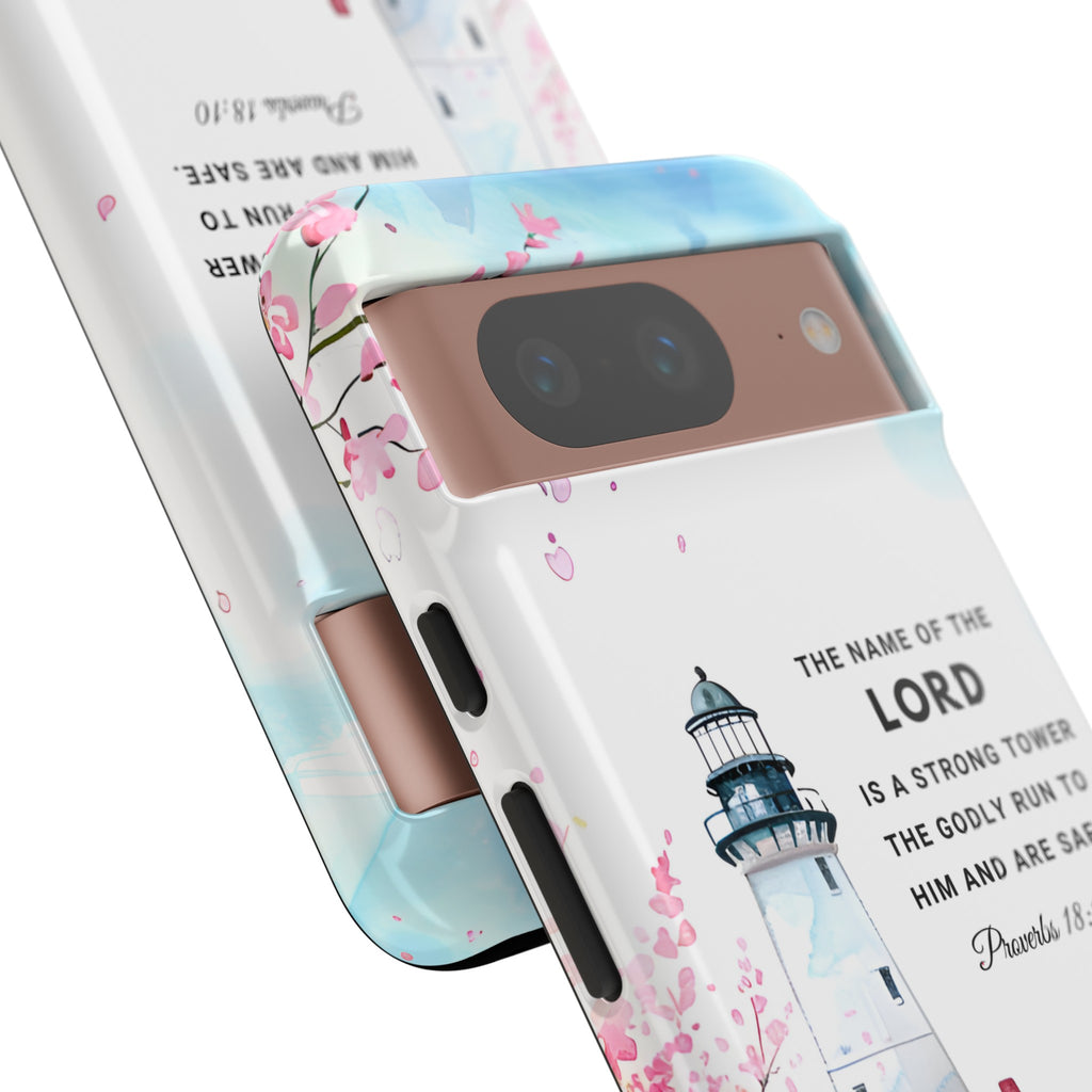 Proverbs 18:10 The Name Of The Lord Is A Strong Tower Premium Christian iphone Samsung Google Pixel Phone Case