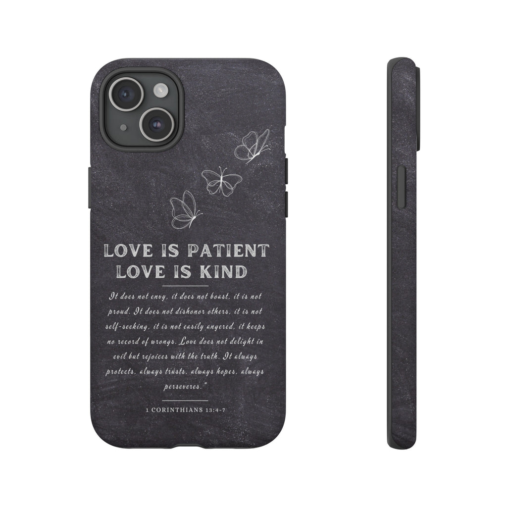 Love Is Patient Love Is Kind 1 Corinthians 13 Bible Verse iPhone Samsung Galaxy Google Pixel Christian Premium Phone Case