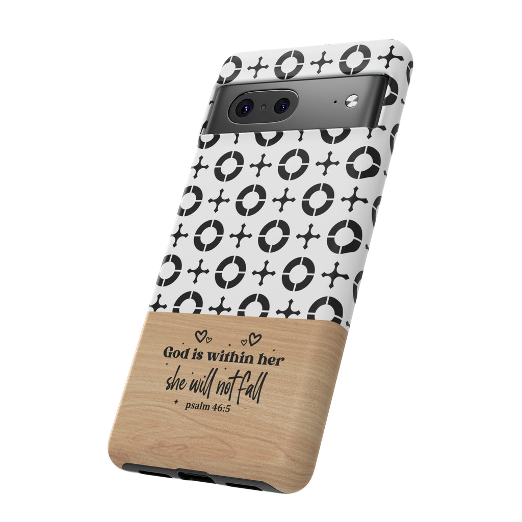 Psalm 46:5 God Is Within Her She Will Not Fall Christian Phone Case