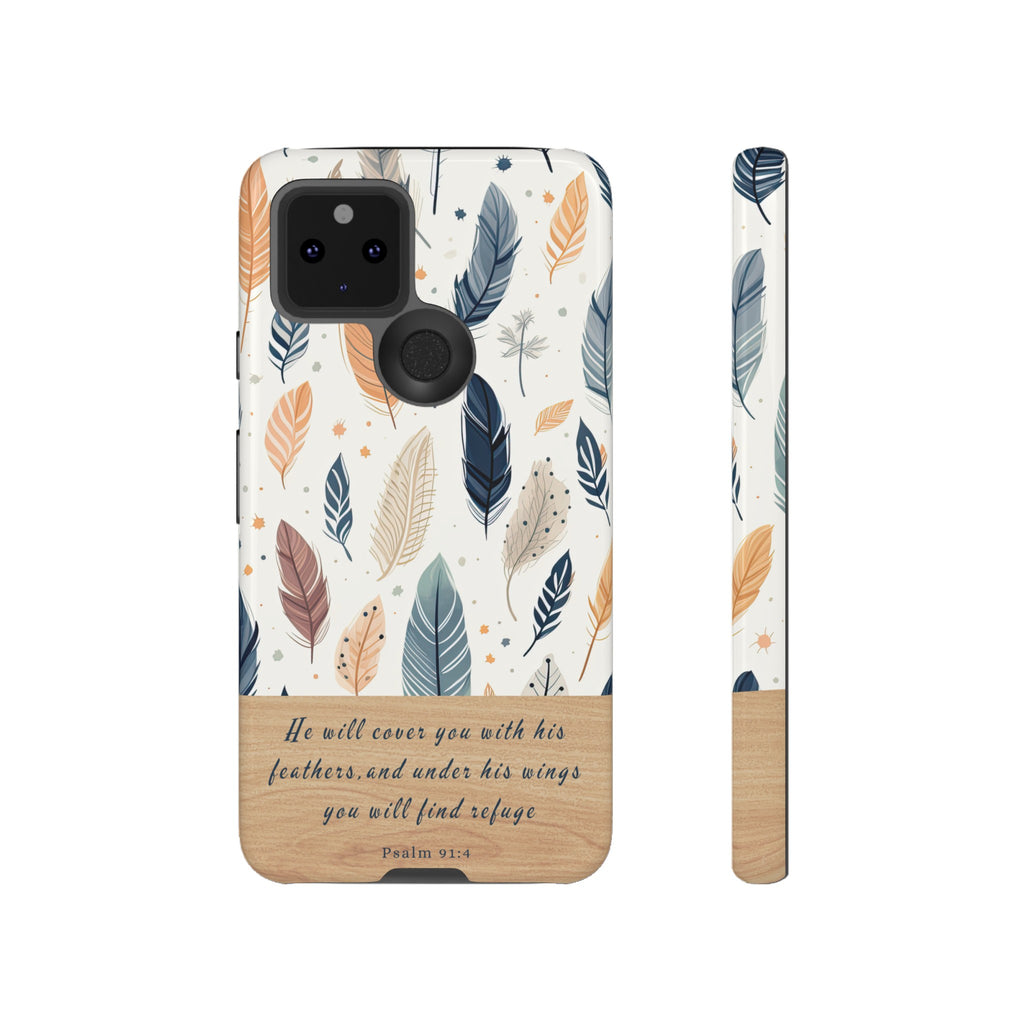 Psalm 91:4 He Will Cover You With His Feathers Phone Case Gift For Christians iPhone Samsung Galaxy Google Pixel Bible Verse Phone Case