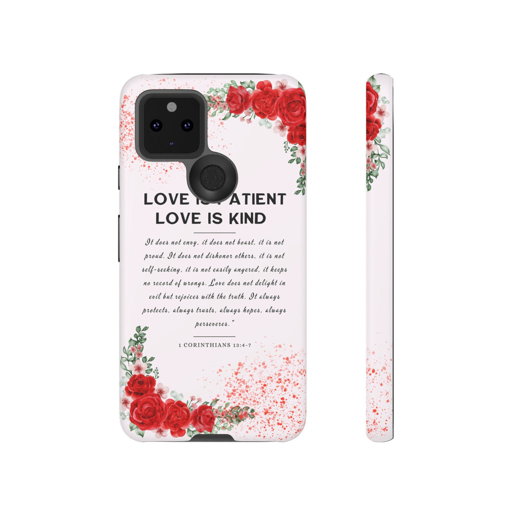 Love Is Patient Love Is Kind 1 Corinthians 13 Bible Verse iPhone Samsung Galaxy Google Pixel Christian Premium Phone Case