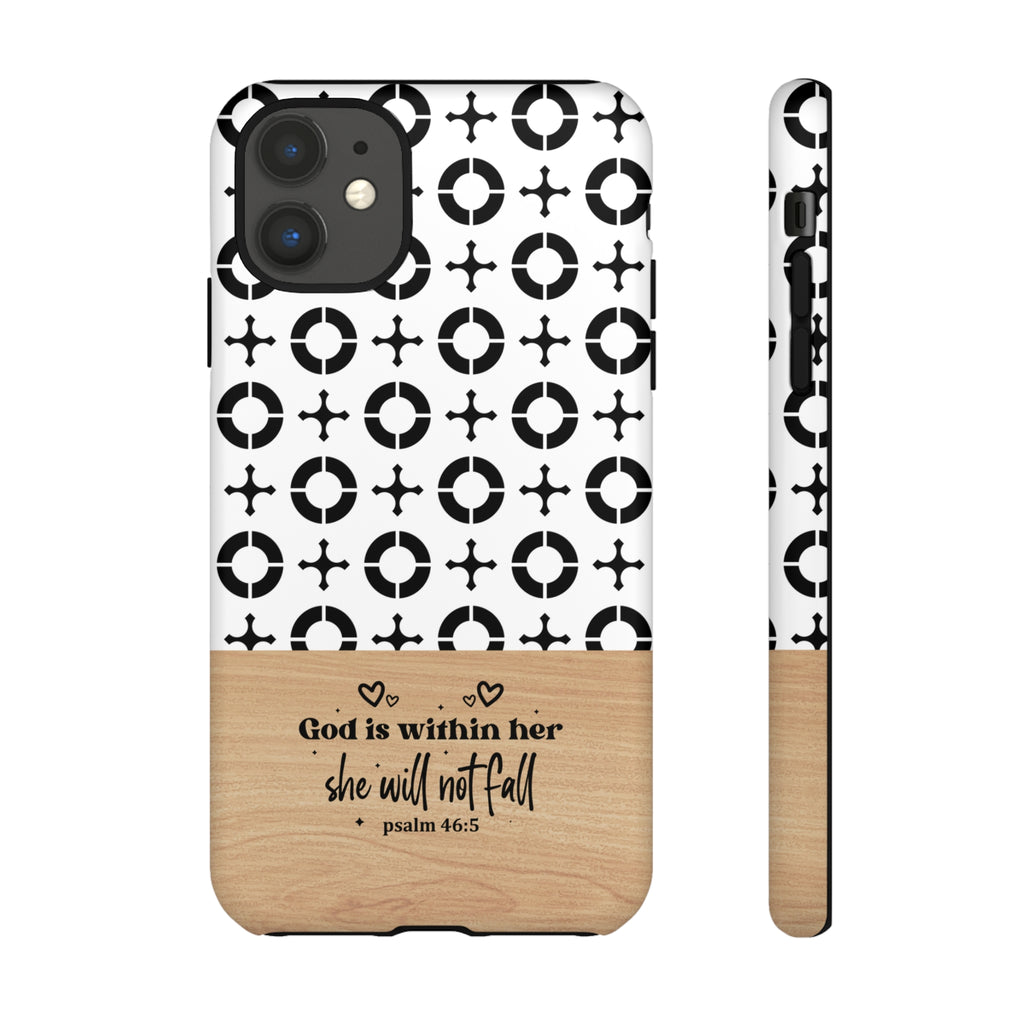 Psalm 46:5 God Is Within Her She Will Not Fall Christian Phone Case