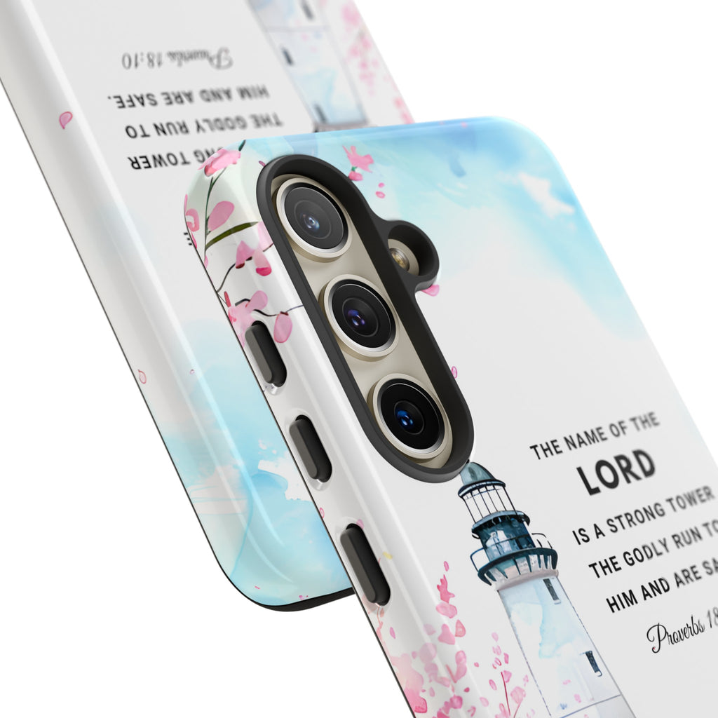 Proverbs 18:10 The Name Of The Lord Is A Strong Tower Premium Christian iphone Samsung Google Pixel Phone Case