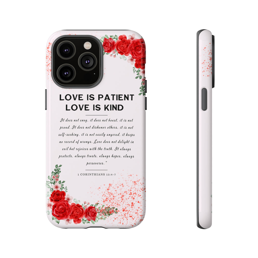 Love Is Patient Love Is Kind 1 Corinthians 13 Bible Verse iPhone Samsung Galaxy Google Pixel Christian Premium Phone Case