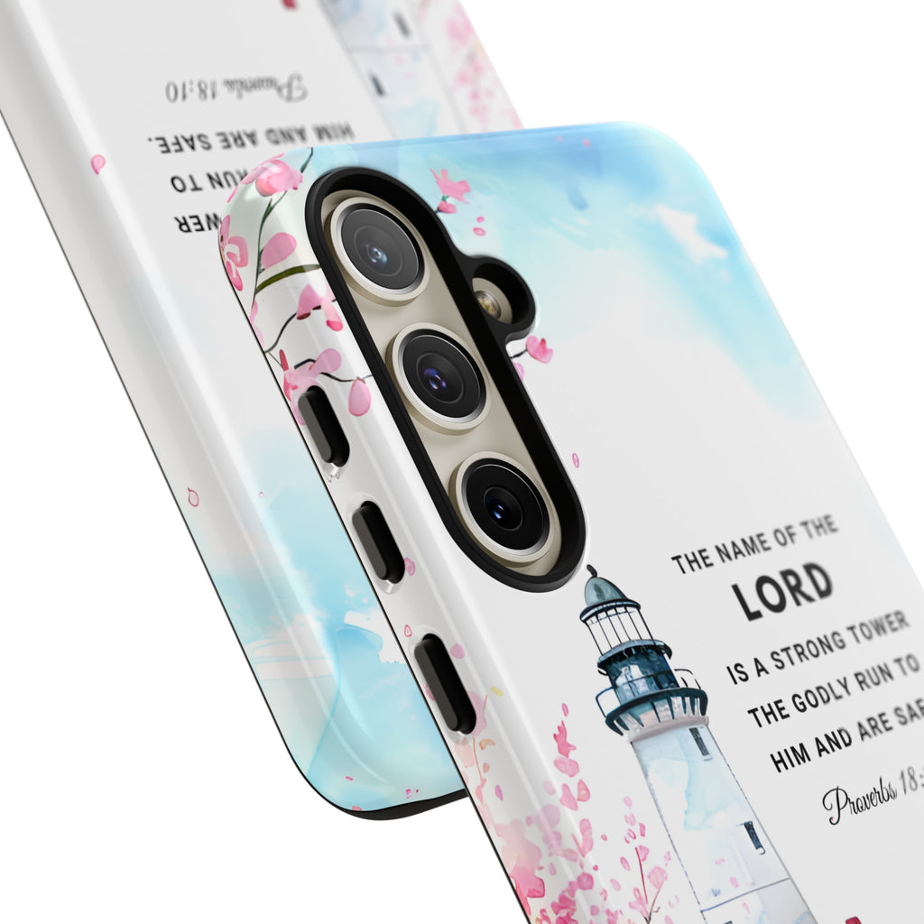 Proverbs 18:10 The Name Of The Lord Is A Strong Tower Premium Christian iphone Samsung Google Pixel Phone Case