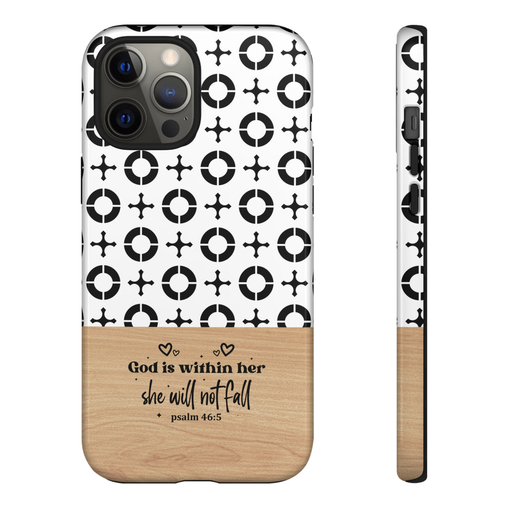 Psalm 46:5 God Is Within Her She Will Not Fall Christian Phone Case