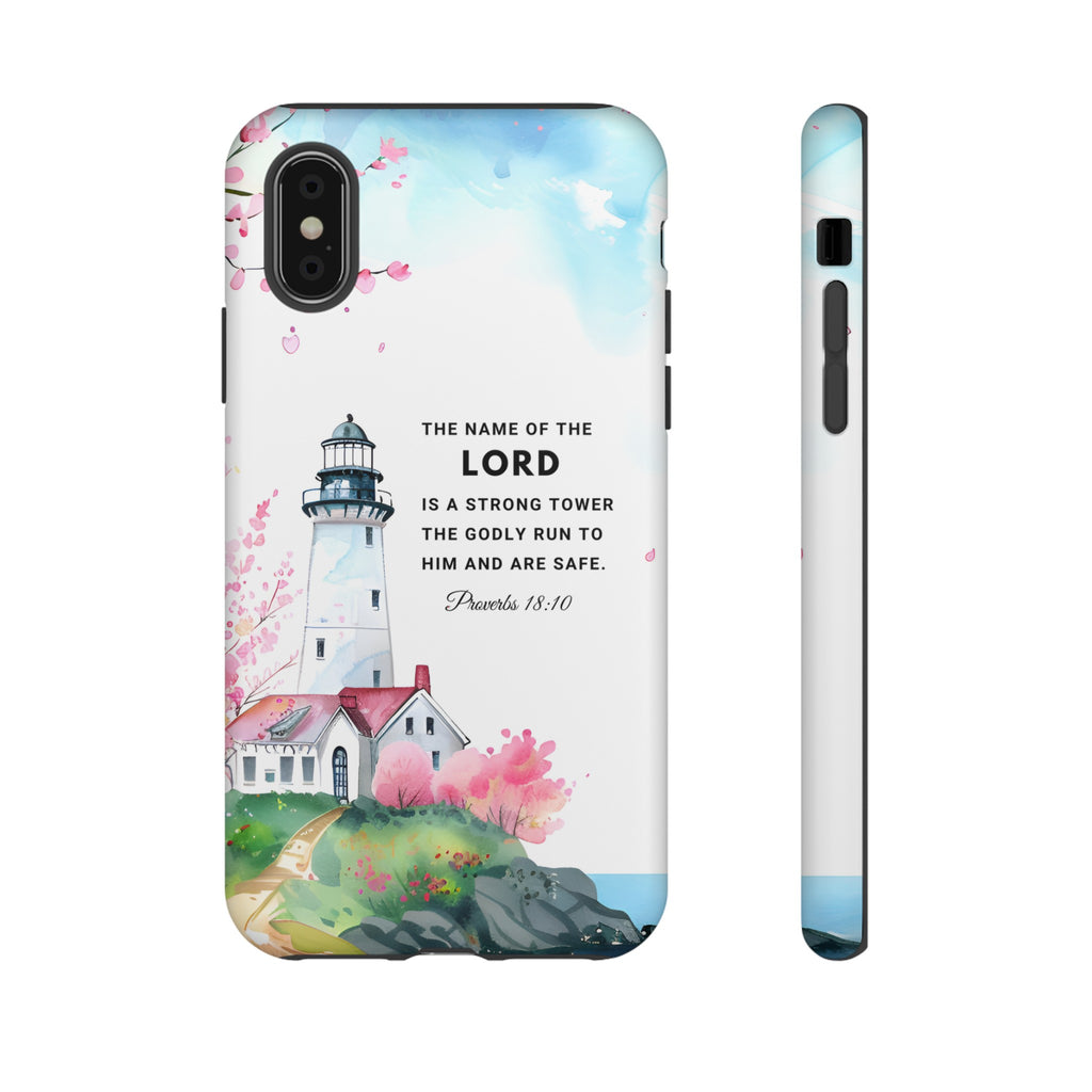 Proverbs 18:10 The Name Of The Lord Is A Strong Tower Premium Christian iphone Samsung Google Pixel Phone Case