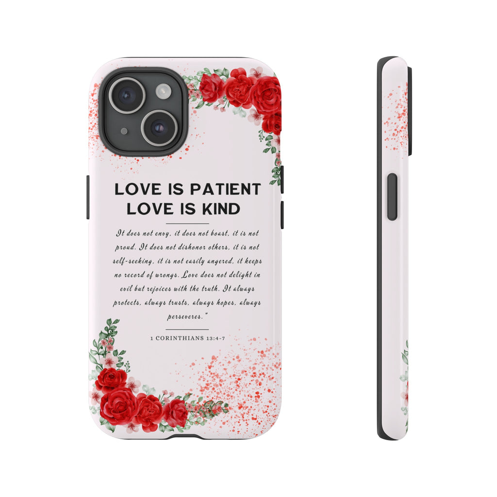 Love Is Patient Love Is Kind 1 Corinthians 13 Bible Verse iPhone Samsung Galaxy Google Pixel Christian Premium Phone Case