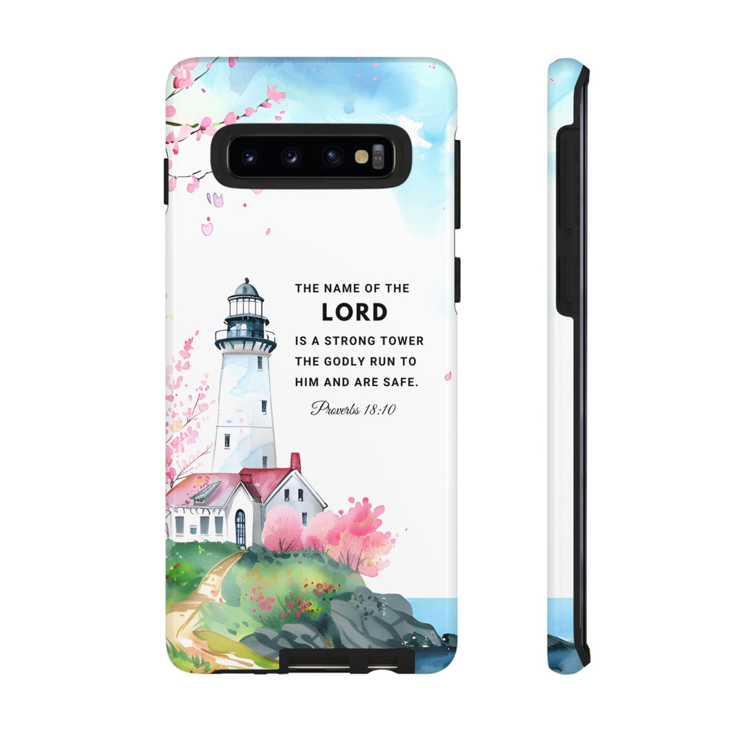 Proverbs 18:10 The Name Of The Lord Is A Strong Tower Premium Christian iphone Samsung Google Pixel Phone Case