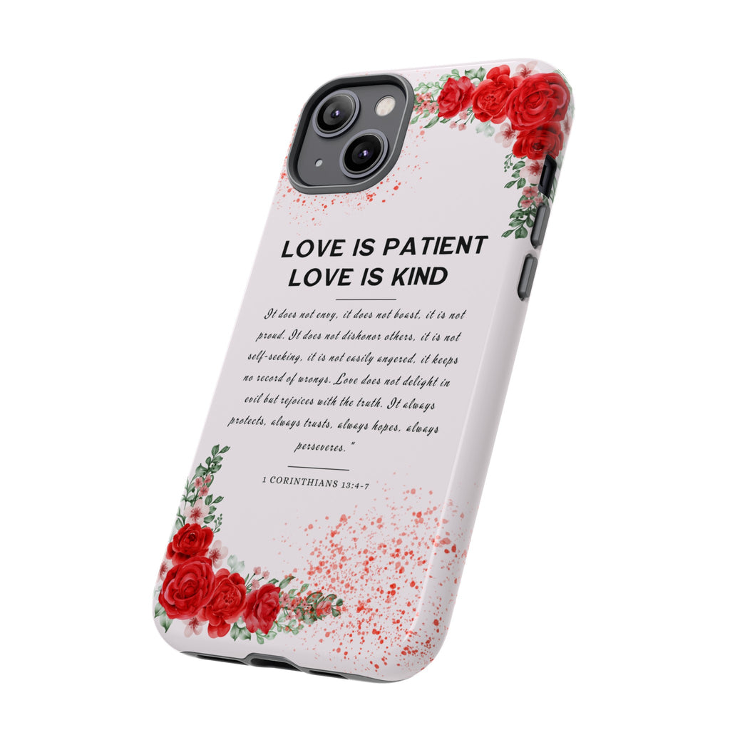 Love Is Patient Love Is Kind 1 Corinthians 13 Bible Verse iPhone Samsung Galaxy Google Pixel Christian Premium Phone Case