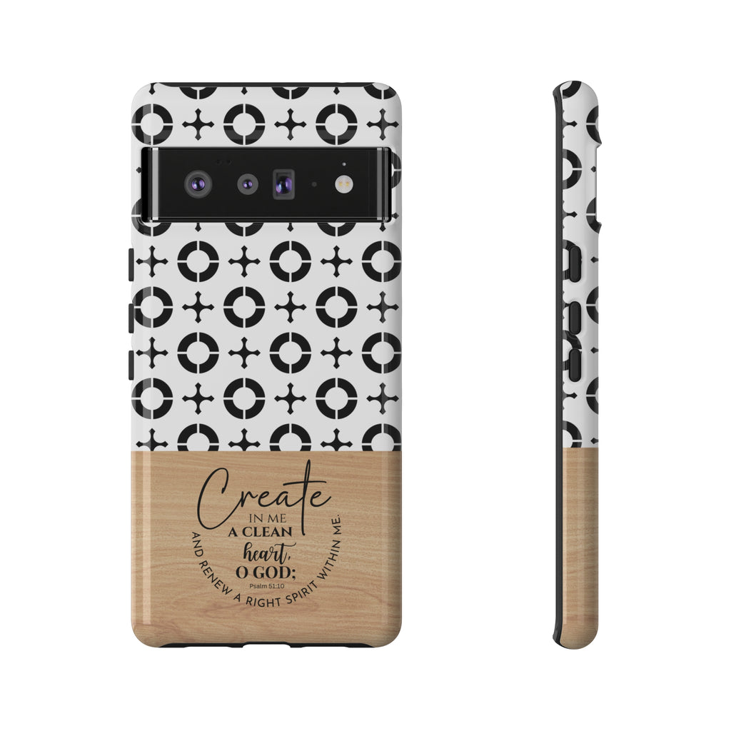 Psalm 51:10 Phone Case Create In Me A Clean Heart Tile Cross Wood Pattern iPhone Samsung Google Pixel Phone Case