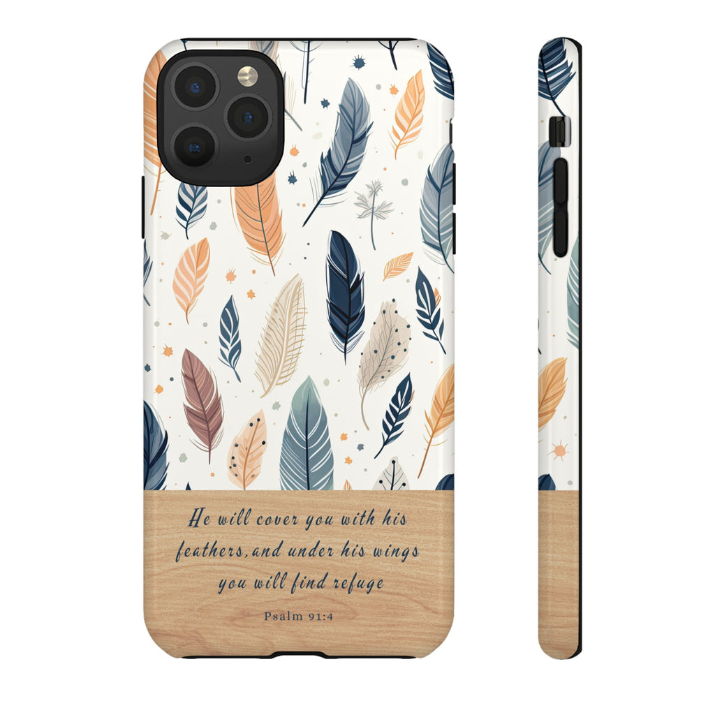 Psalm 91:4 He Will Cover You With His Feathers Phone Case Gift For Christians iPhone Samsung Galaxy Google Pixel Bible Verse Phone Case