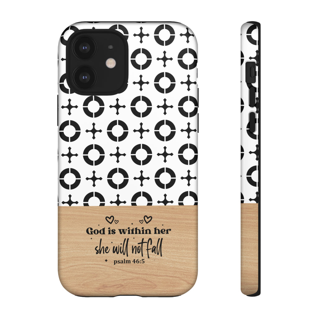 Psalm 46:5 God Is Within Her She Will Not Fall Christian Phone Case