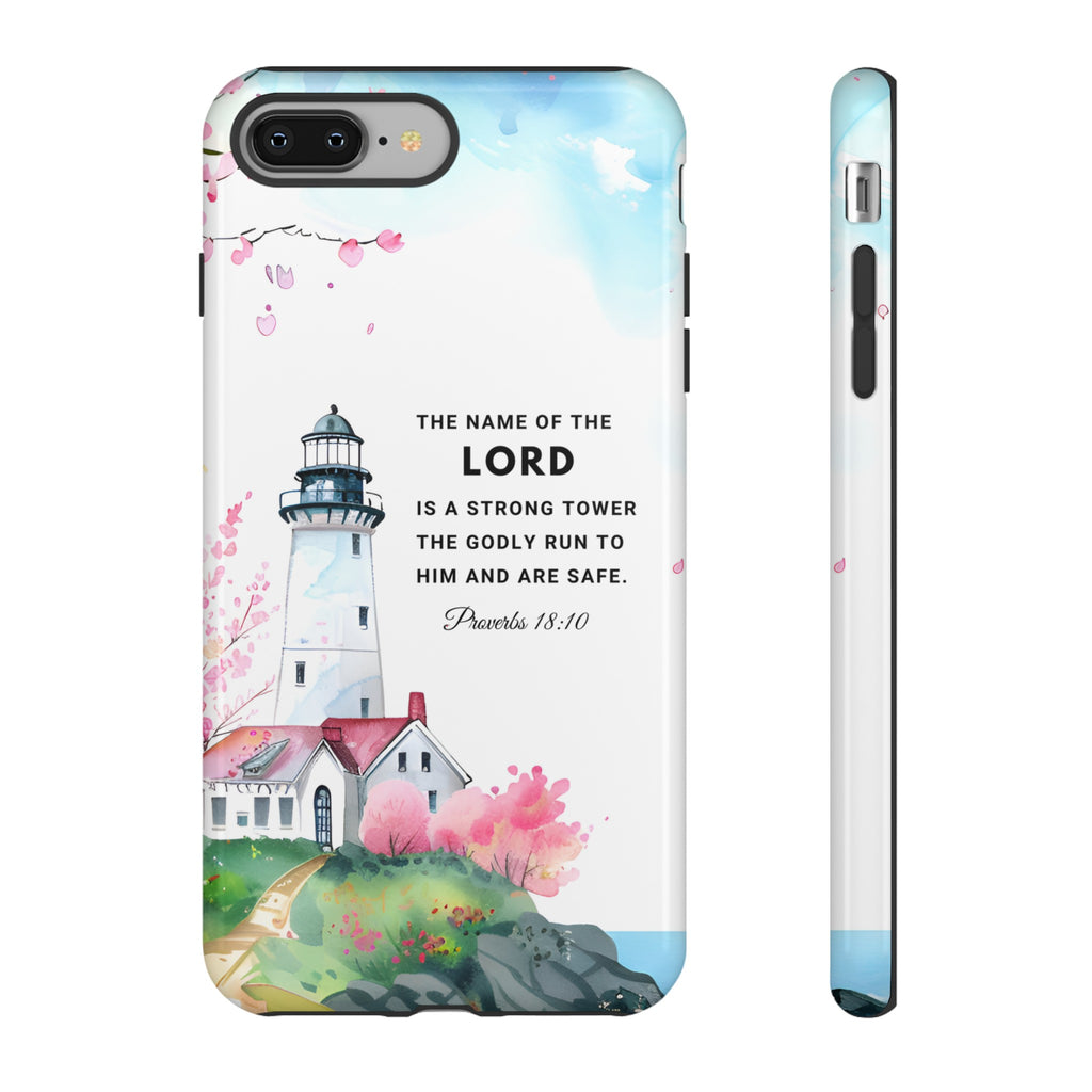 Proverbs 18:10 The Name Of The Lord Is A Strong Tower Premium Christian iphone Samsung Google Pixel Phone Case