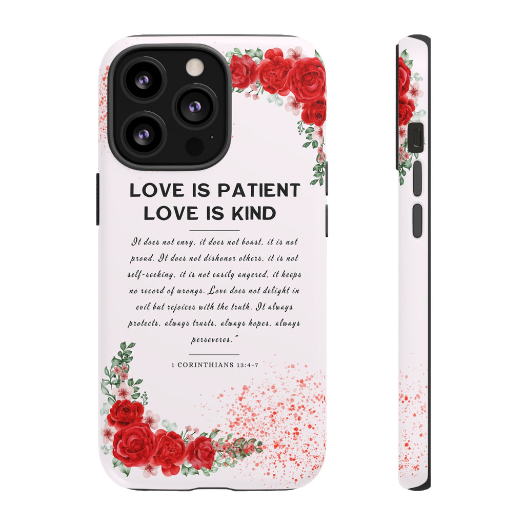 Love Is Patient Love Is Kind 1 Corinthians 13 Bible Verse iPhone Samsung Galaxy Google Pixel Christian Premium Phone Case