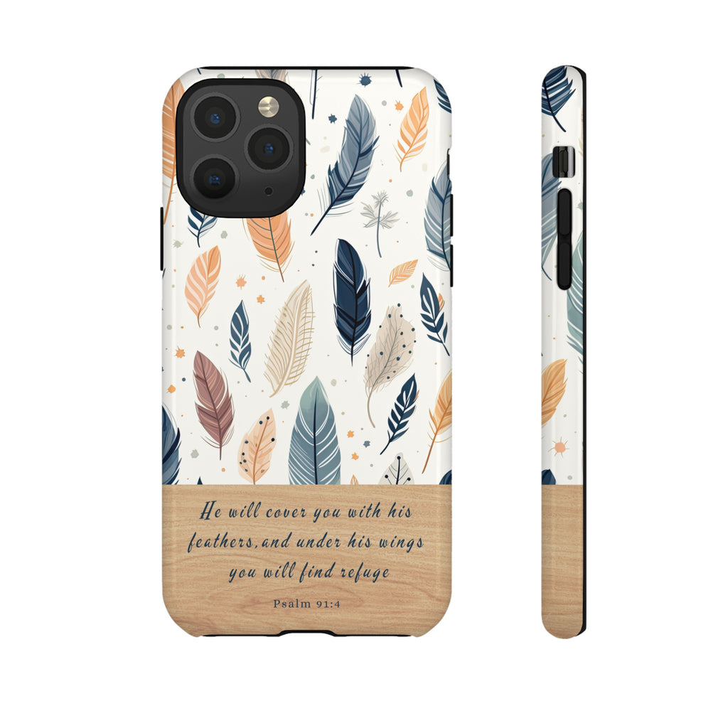 Psalm 91:4 He Will Cover You With His Feathers Phone Case Gift For Christians iPhone Samsung Galaxy Google Pixel Bible Verse Phone Case