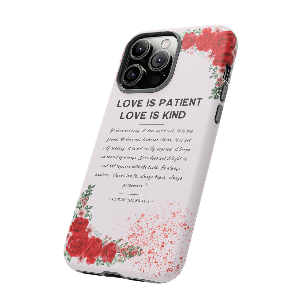 Love Is Patient Love Is Kind 1 Corinthians 13 Bible Verse iPhone Samsung Galaxy Google Pixel Christian Premium Phone Case