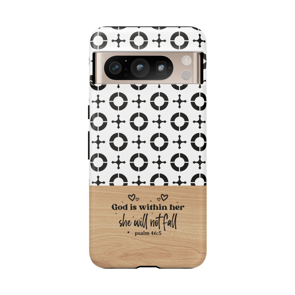 Psalm 46:5 God Is Within Her She Will Not Fall Christian Phone Case