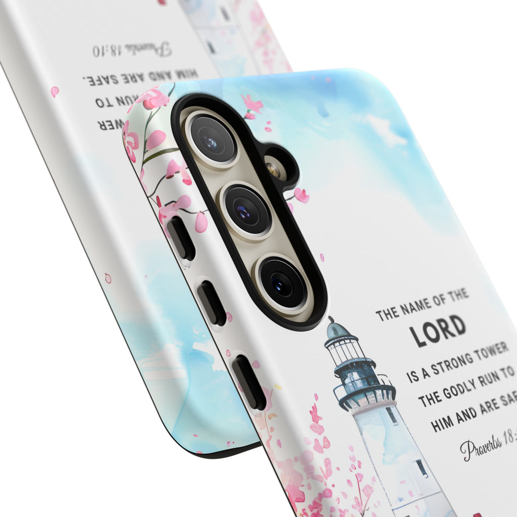 Proverbs 18:10 The Name Of The Lord Is A Strong Tower Premium Christian iphone Samsung Google Pixel Phone Case