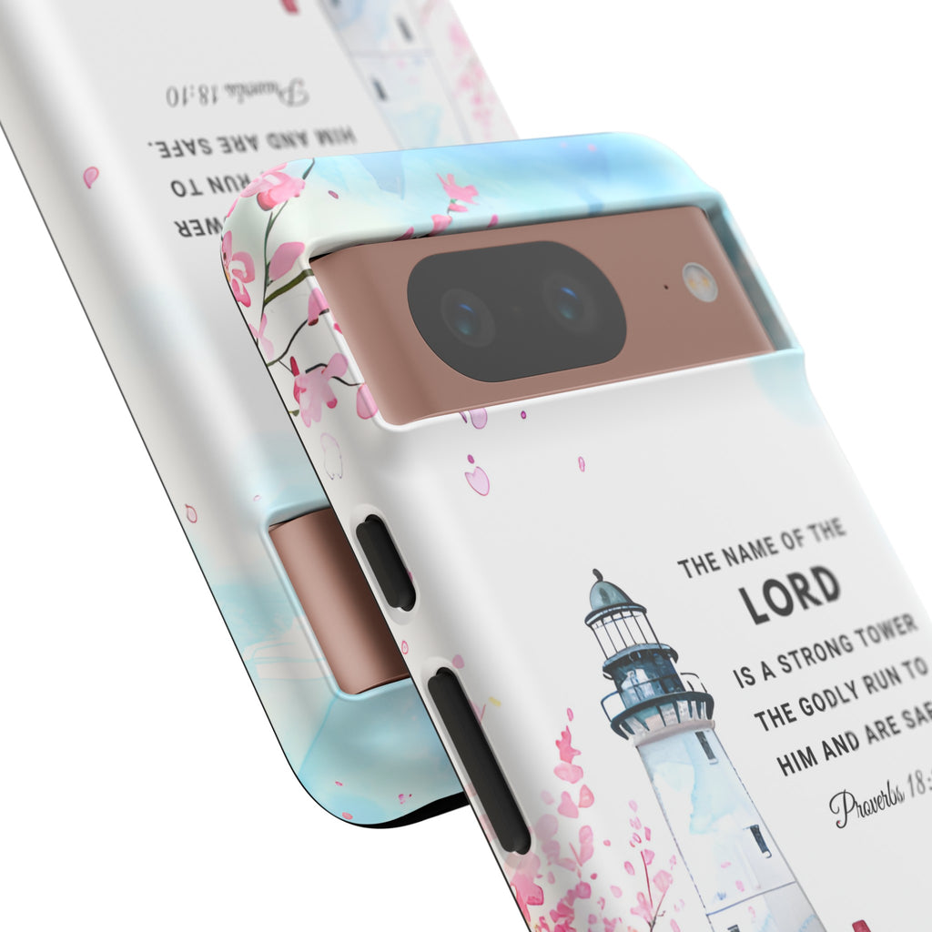 Proverbs 18:10 The Name Of The Lord Is A Strong Tower Premium Christian iphone Samsung Google Pixel Phone Case