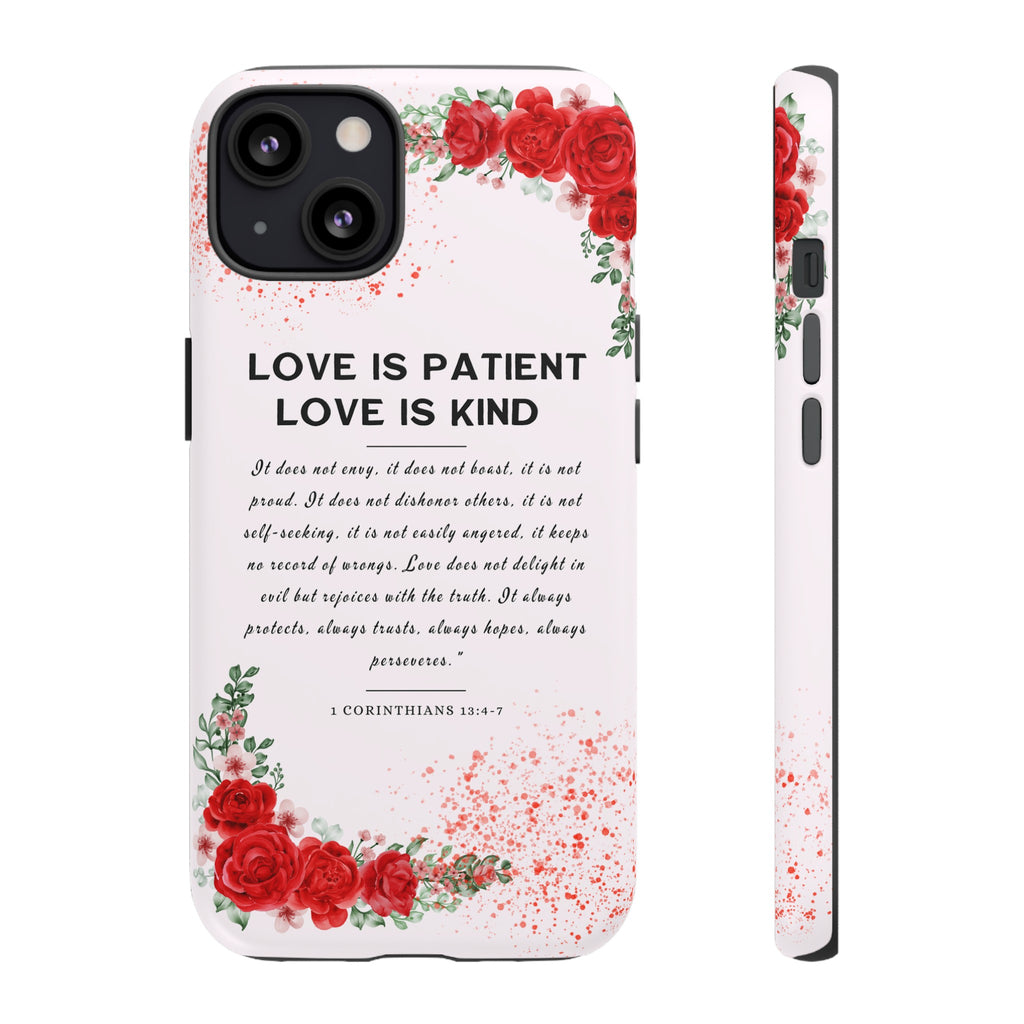 Love Is Patient Love Is Kind 1 Corinthians 13 Bible Verse iPhone Samsung Galaxy Google Pixel Christian Premium Phone Case