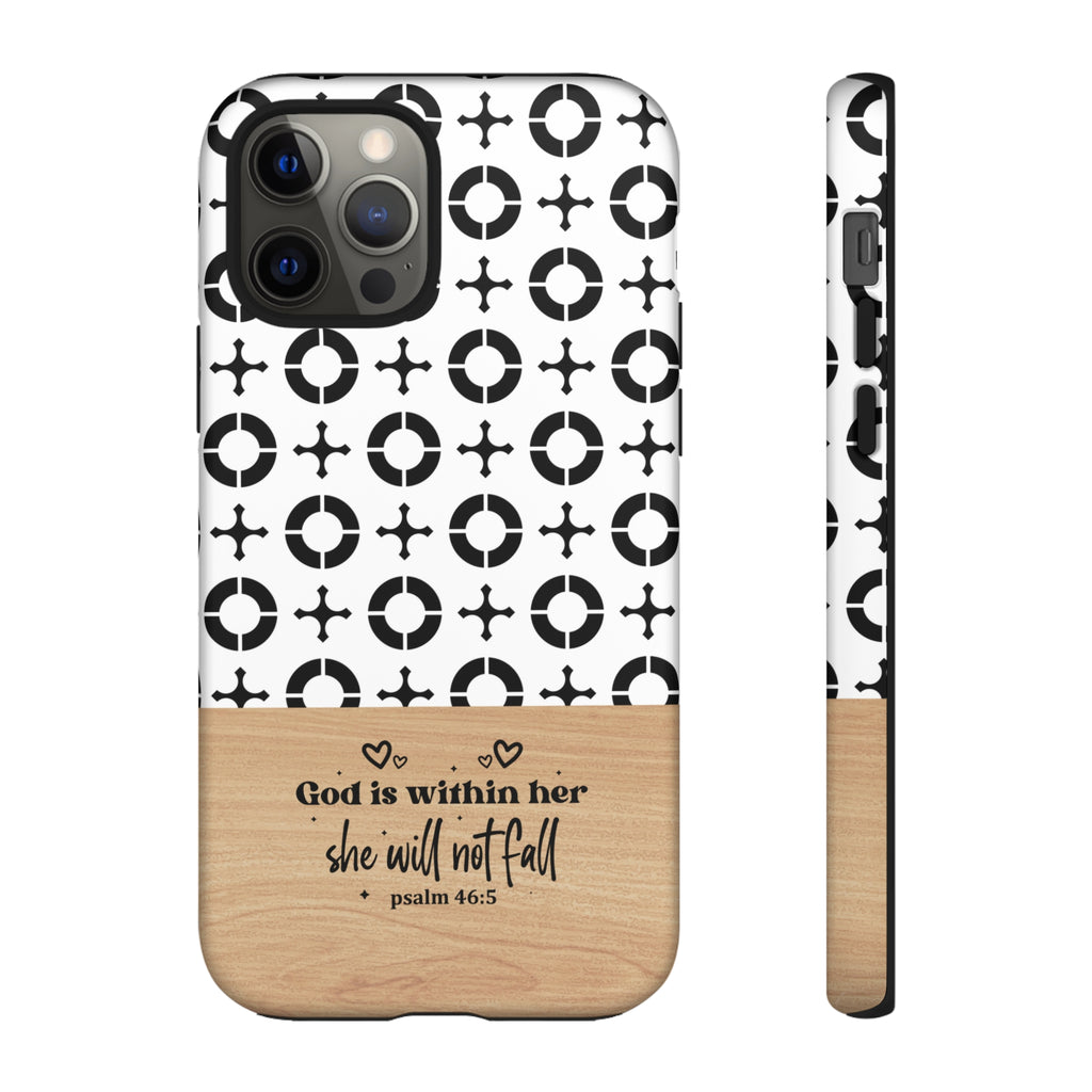 Psalm 46:5 God Is Within Her She Will Not Fall Christian Phone Case