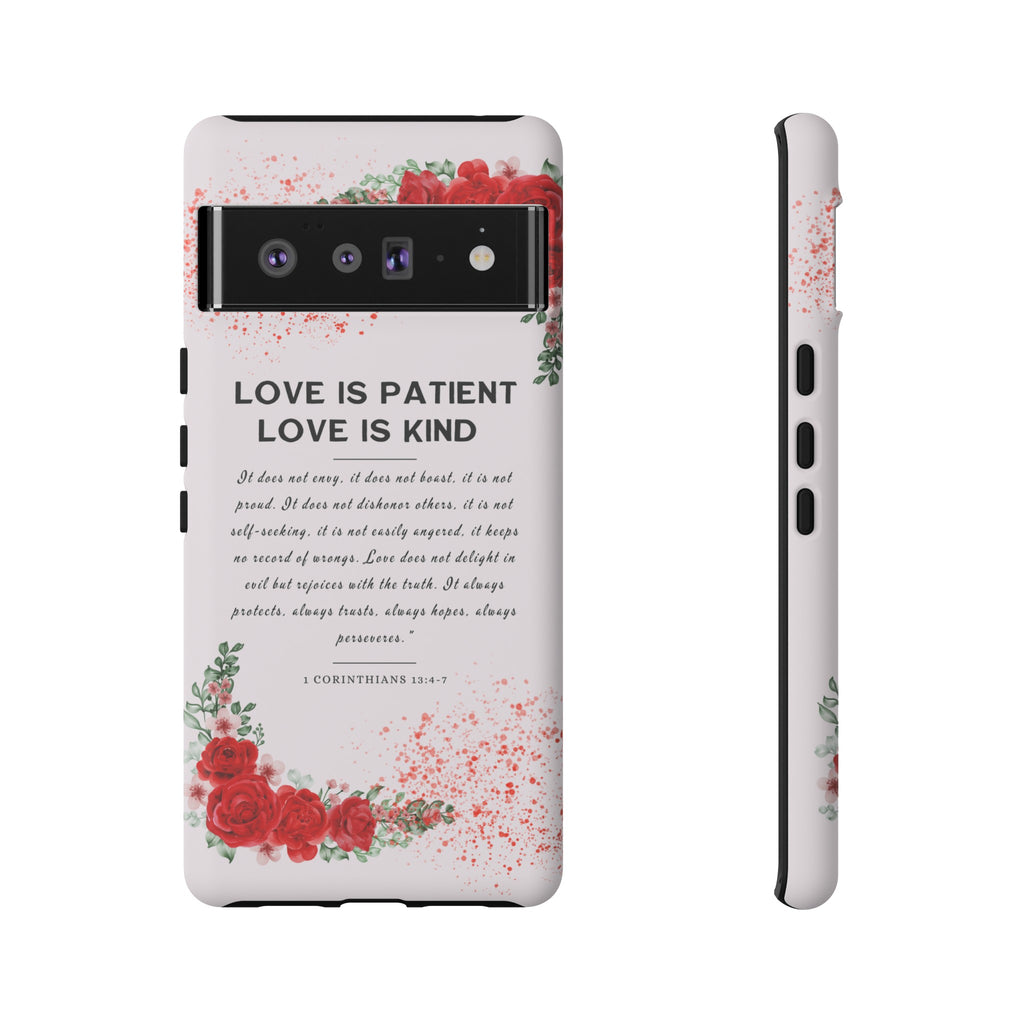 Love Is Patient Love Is Kind 1 Corinthians 13 Bible Verse iPhone Samsung Galaxy Google Pixel Christian Premium Phone Case