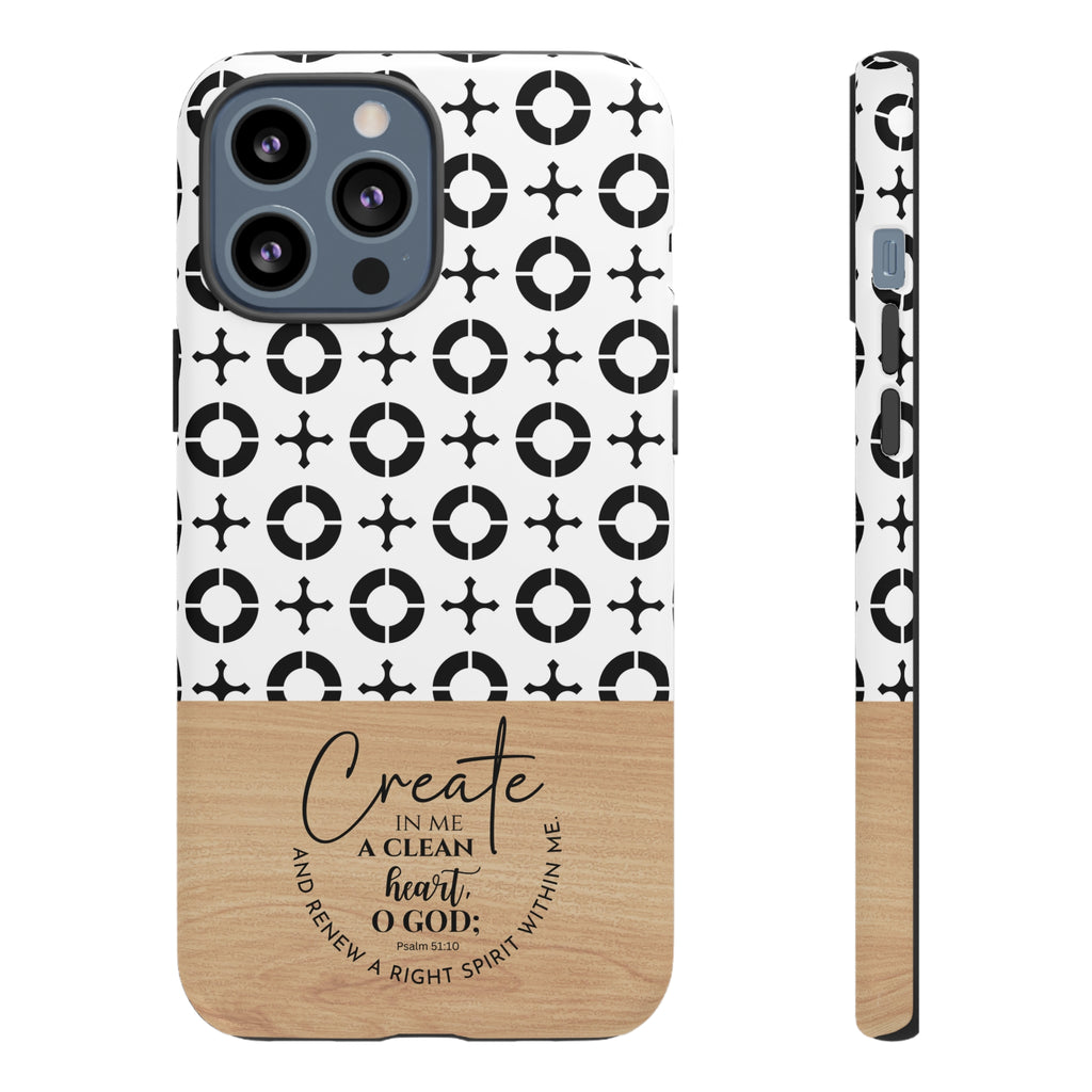 Psalm 51:10 Phone Case Create In Me A Clean Heart Tile Cross Wood Pattern iPhone Samsung Google Pixel Phone Case