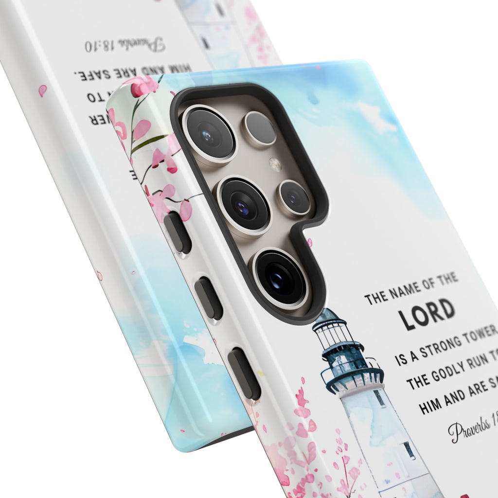 Proverbs 18:10 The Name Of The Lord Is A Strong Tower Premium Christian iphone Samsung Google Pixel Phone Case