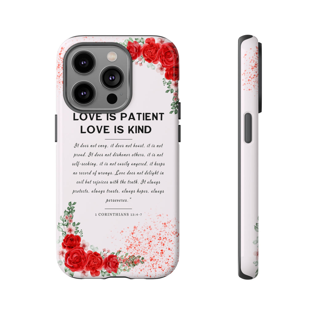 Love Is Patient Love Is Kind 1 Corinthians 13 Bible Verse iPhone Samsung Galaxy Google Pixel Christian Premium Phone Case